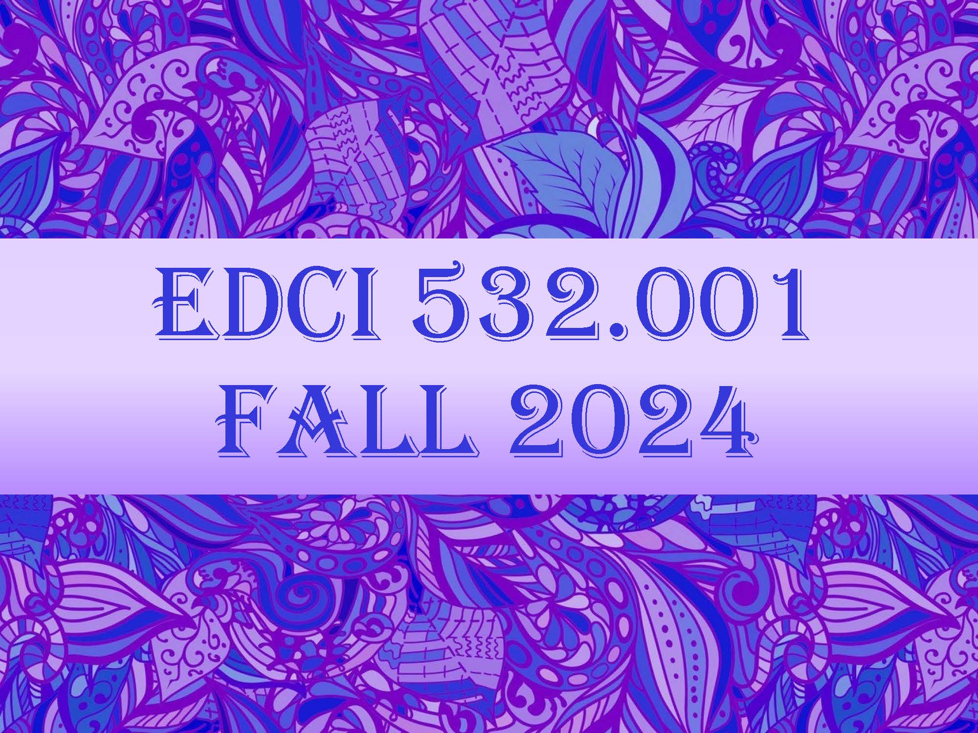 edci532-001-202520-home